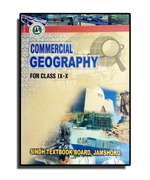 Commercial Geography – Sindh Textbook Board – Class 9 General – 10 General