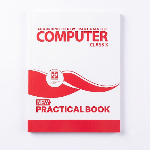 Computer New Practical Book Class X – Dr. Saifuddin