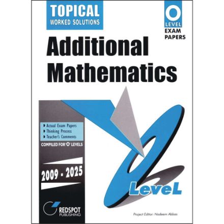 O Level Additional Mathematics (Topical)