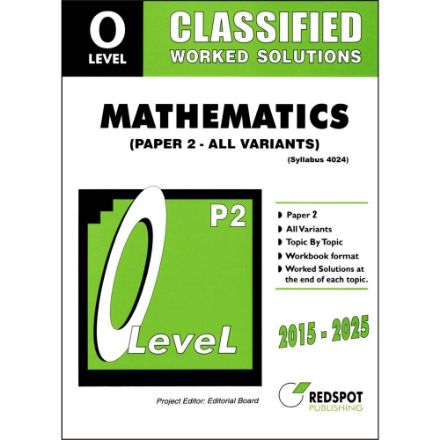 O Level Classified Mathematics P2 (All Variants)