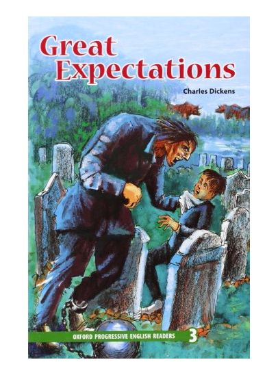 Oxford Progressive English Readers Level 3: Great Expectations