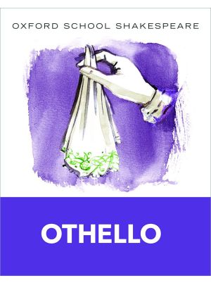 Oxford School Shakespeare Othello