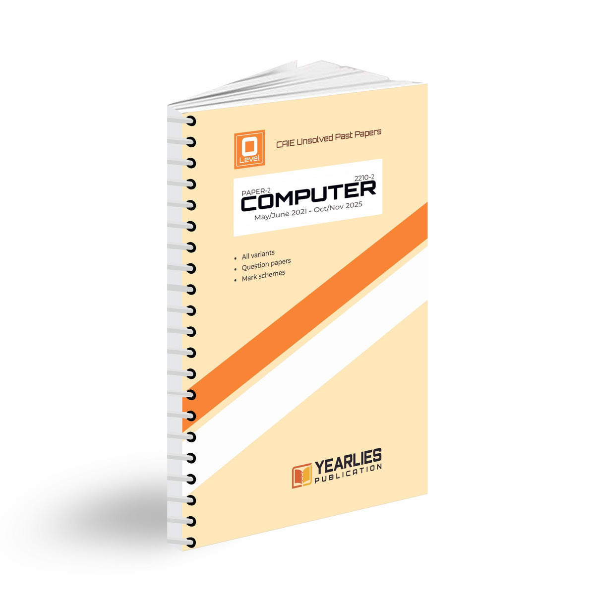 2210-2 Computer Science O Level Paper 2 Yearly Past Papers (MJ 2021–ON 2025)