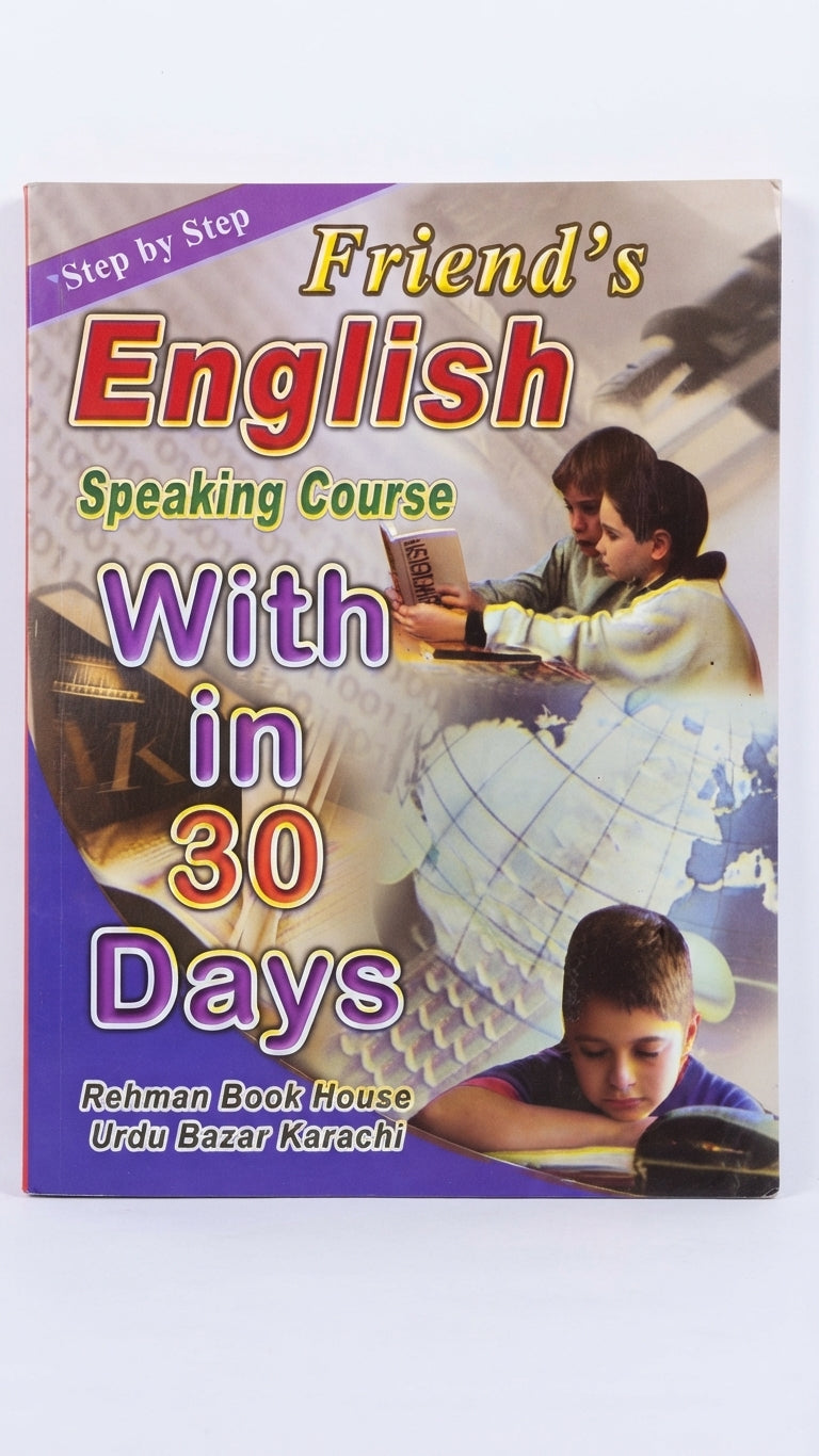 Friend's English Speaking Course Step by Step - Within 30 Days