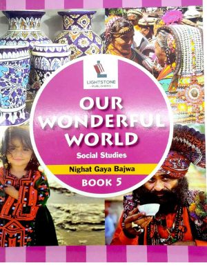 Our Wonderful World Book 5