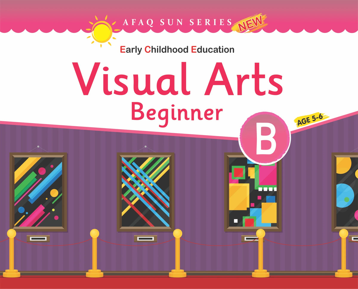 AFAQ Visual Arts (Beginner-B) KG