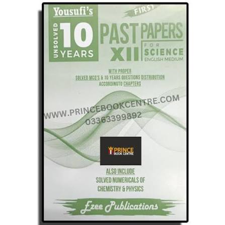 Yousufi's Unsolved Class 12 Science - 10 Years