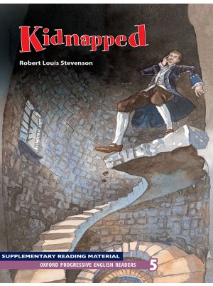 Kidnapped - Oxford Progressive English Readers Level 5