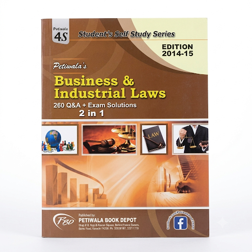 Business & Industrial Laws — 260 Q&A + Exam Solutions 2 in 1