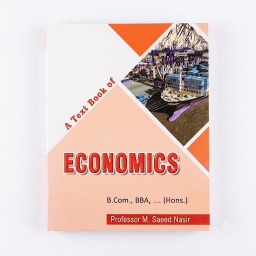 Economics — For B.Com, BBA, BS (Hons)