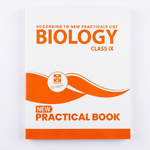 Biology New Practical Book Class IX – Dr. Saifuddin