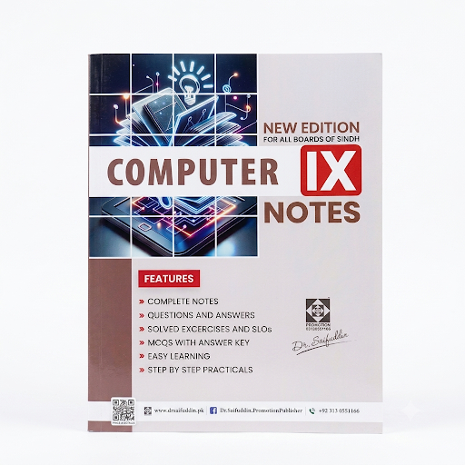 Computer IX Notes New Edition – Dr. Saifuddin