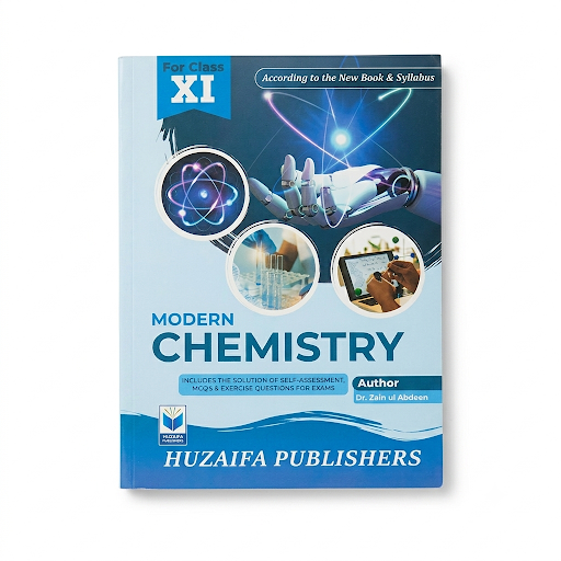 Modern Chemistry for Class XI – Huzaifa Publishers