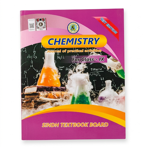 Chemistry Journal of Practical Activities for Class IX – Sindh Textbook Board