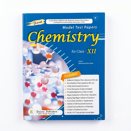 Chemistry Model Test Papers - For Class XII - Muhammad Irfan Saeedi