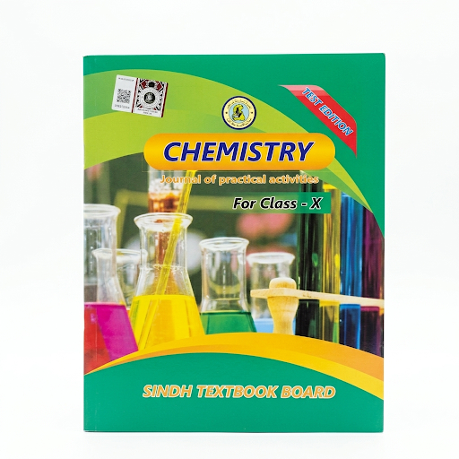 Chemistry Journal of Practical Activities for Class X – Sindh Textbook Board