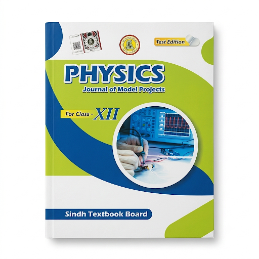 Physics - Journal of Model Projects - For Class XII