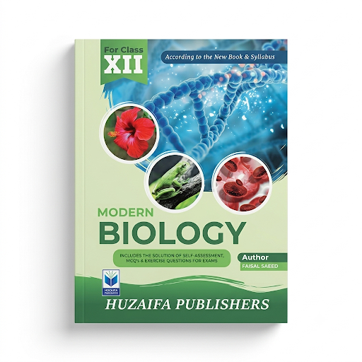 Modern Biology - For Class XII - Faisal Saeed