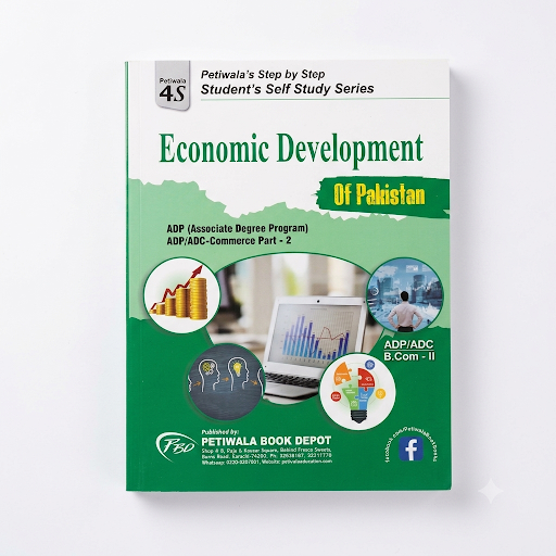 Economic Development of Pakistan — ADP/ADC-Commerce Part-2