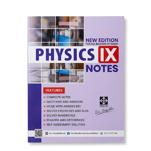 Physics IX Notes New Edition – Dr. Saifuddin