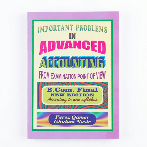Important Problems in Advanced Accounting — B.Com Final