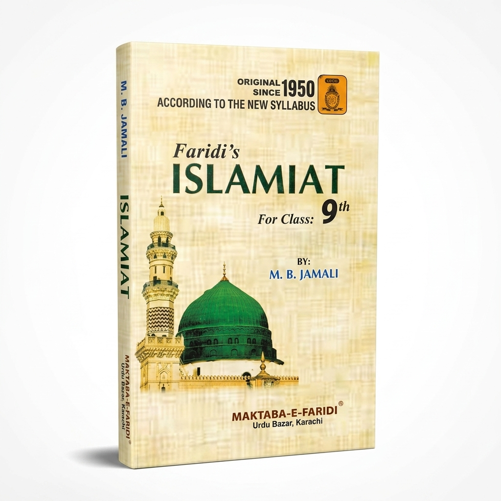 Faridi's Islamiat - For Class 9