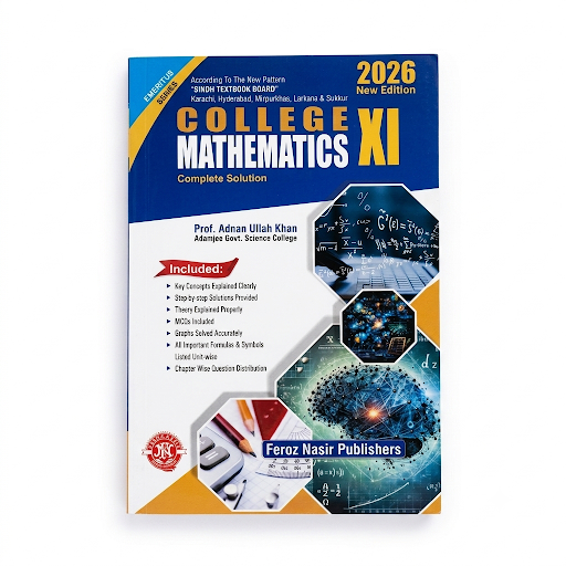 College Mathematics XI Complete Solution – Feroz Nasir Publishers