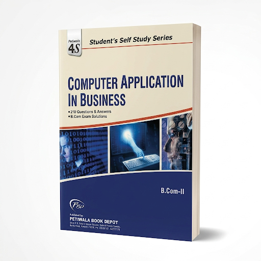 Computer Application in Business — 210 Q&A — B.Com-II