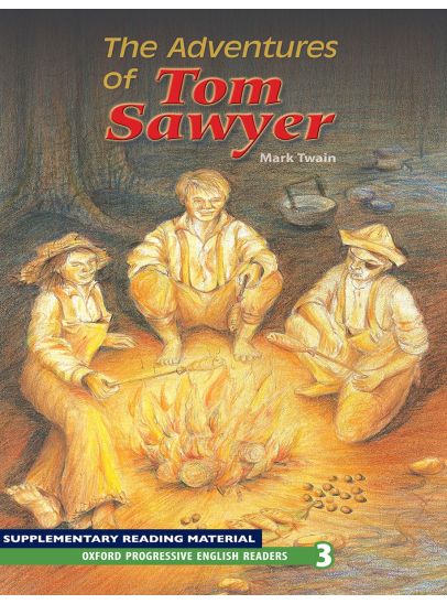 Oxford Progressive English Readers: The Adventures of Tom Sawyer